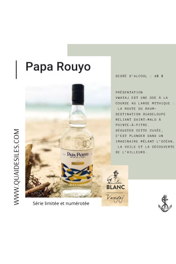 RHUM BLANC WAYAJ 70CL PAPA ROUYO